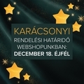 Ma éjfélig fogadjuk a karácsonyi rendeléseket